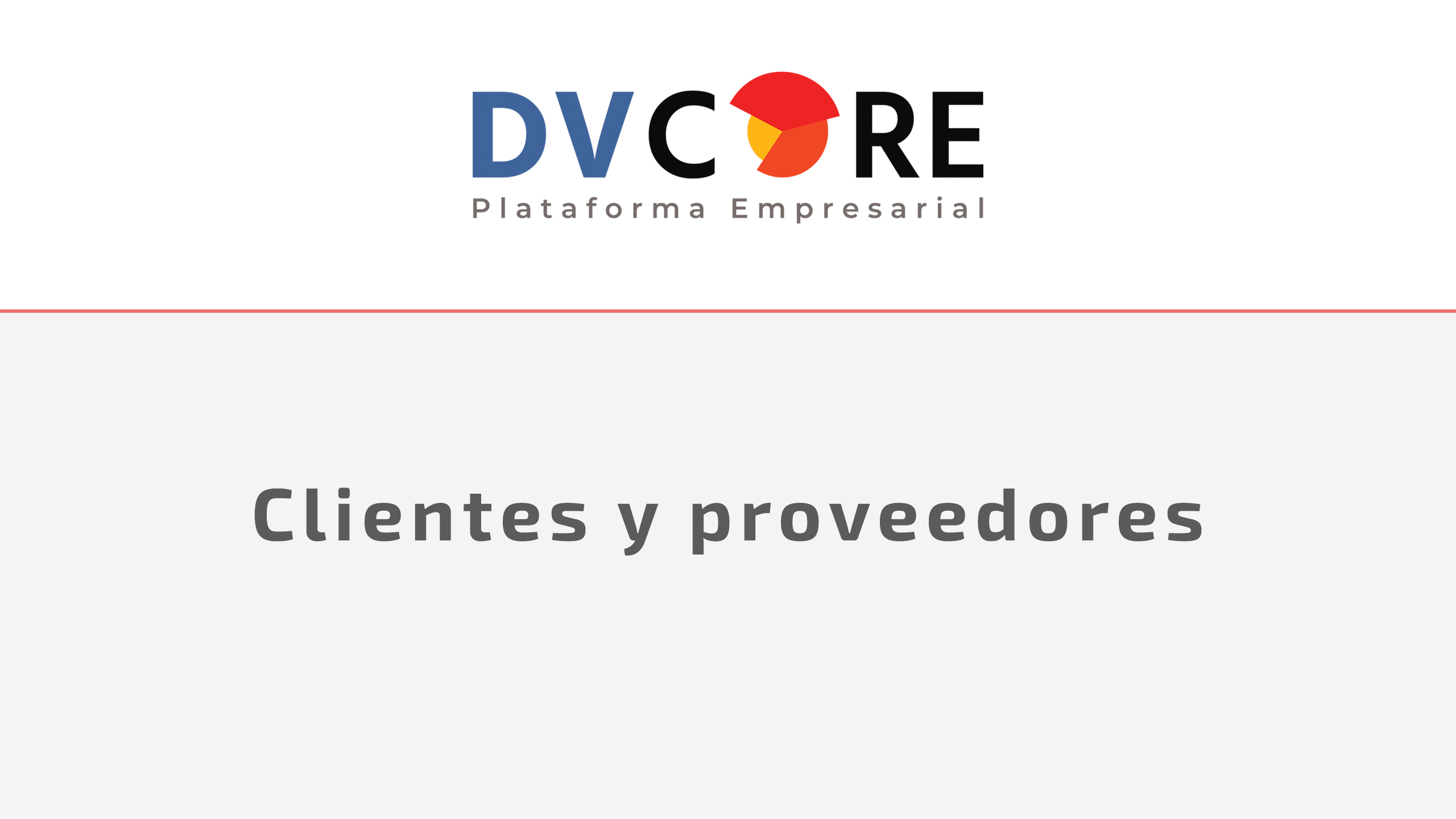 Video / Clientes y proveedores