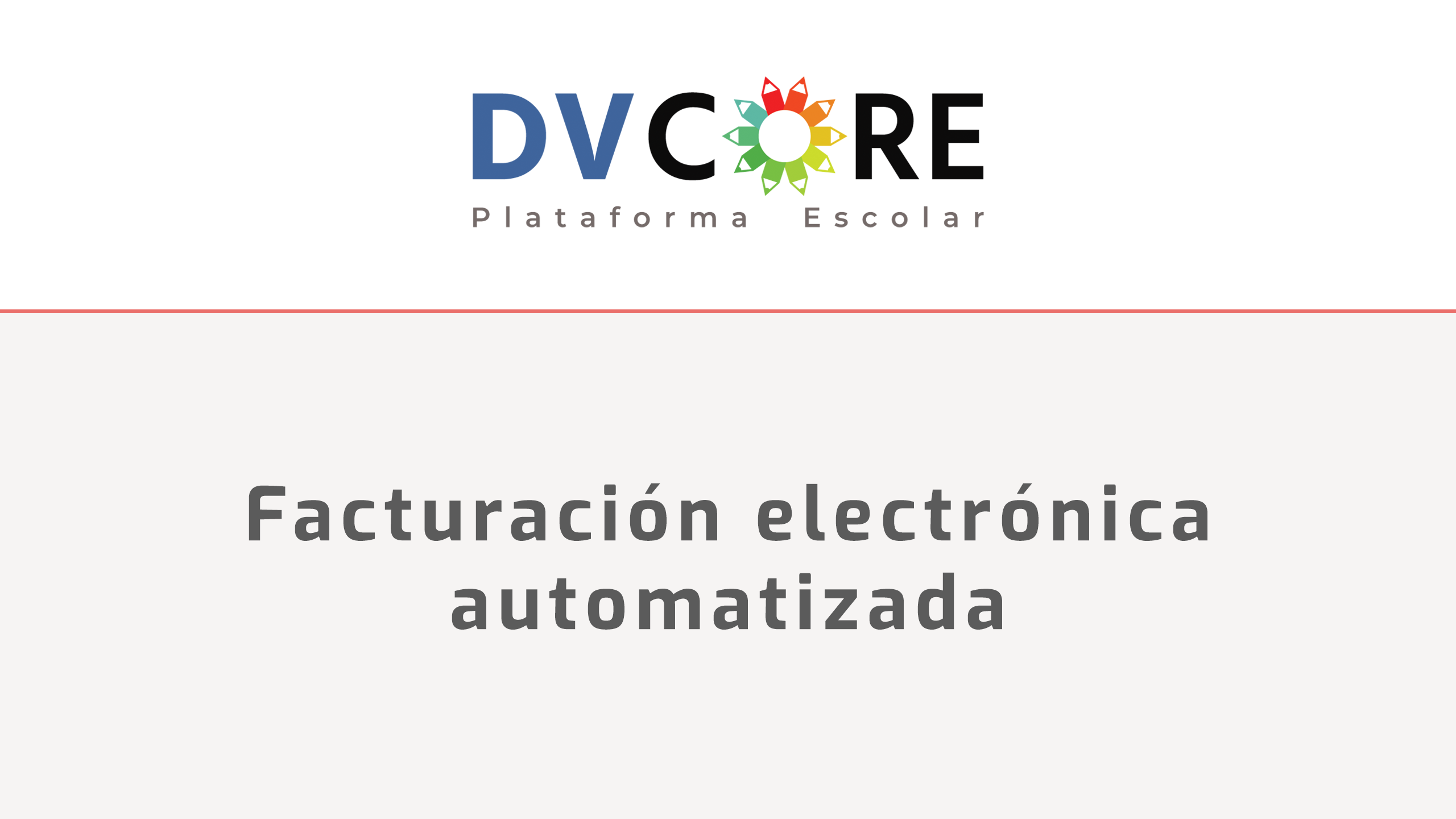 Video / Facturación electrónica automatizada